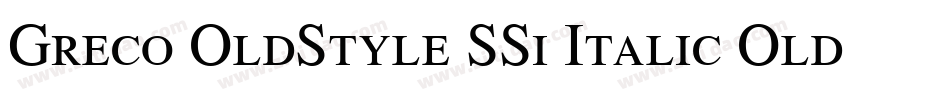 Greco OldStyle SSi Italic Old Style Figures字体转换
